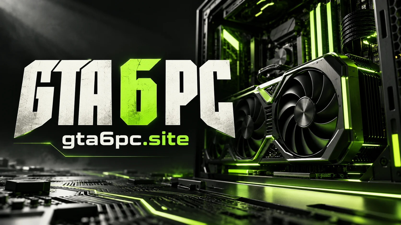 GTA 6 PC and gta6pc.site with graphics card and PC hardware in graphite and green